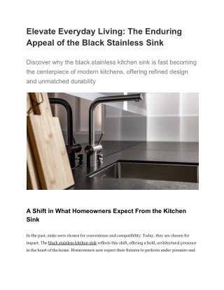 Elevate Everyday Living: The Enduring Appeal of the Black Stainless Sink