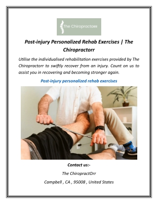 Post-injury Personalized Rehab Exercises  The Chiropractorr