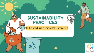 Sustainability Practices in Dehradun Educational Campuses