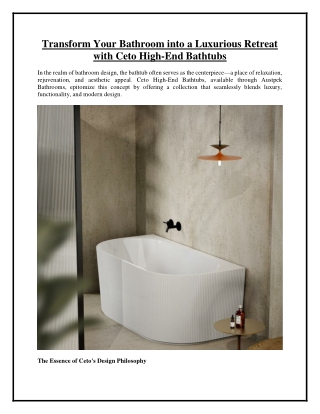 Transform Your Bathroom into a Luxurious Retreat with Ceto High-End Bathtubs