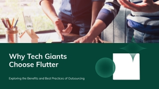 Why Tech Giants Choose Flutter