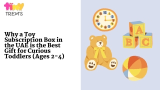 Why a Toy Subscription Box in the UAE is the Best Gift for Curious Toddlers (Ages 2-4)