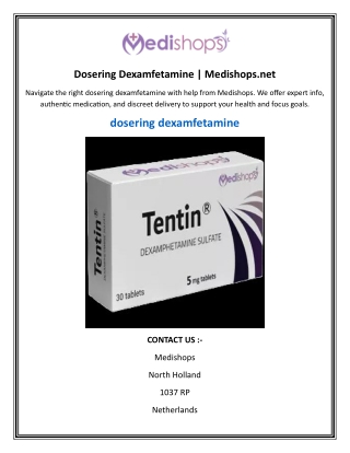 Dosering Dexamfetamine  Medishops.net