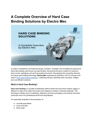 A Complete Overview of Hard Case Binding Solutions by Electro Mec