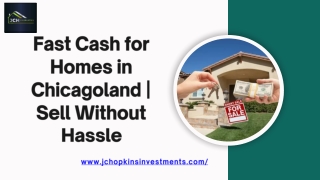 Fast Cash for Homes in Chicagoland  Sell Without Hassle