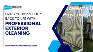 Bring Your Property Back to Life with Professional Exterior Cleaning