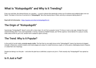 what is kiolopobgofit and why is it trending