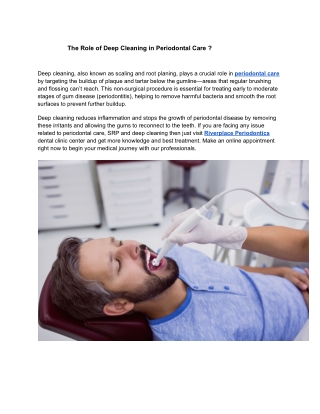 The Role of Deep Cleaning in Periodontal Care !