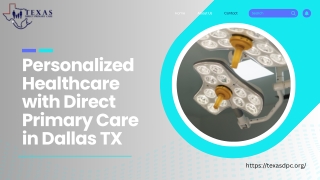 Texas Medical Center Services | Texas Direct Primary Care