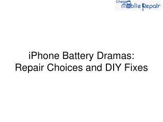 iPhone Battery Dramas Repair Choices and DIY Fixes