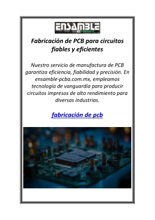 Fabricación de PCB para circuitos fiables y eficientes