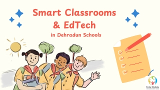 Smart Classrooms & EdTech inDehradun
