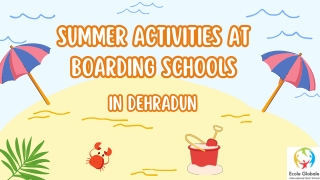 Summer Activities at Boarding Schools in Dehradun