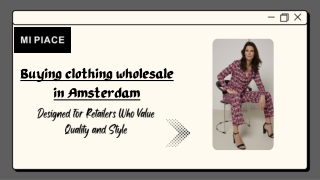 Buying Clothing Wholesale in Amsterdam: Fashion Supply for Boutiques | Mi-Piace
