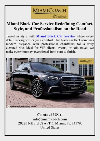 Miami Black Car Service Redefining Comfort, Style, and Professionalism on the Road (2)