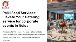 palki food services elevate your catering service