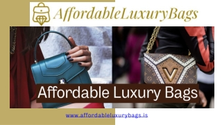Affordable Luxury Bags