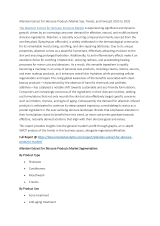 Allantoin Extract Skincare Industry: Key Opportunities