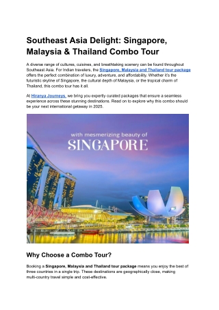 Southeast Asia Delight: Singapore, Malaysia & Thailand Combo Tour