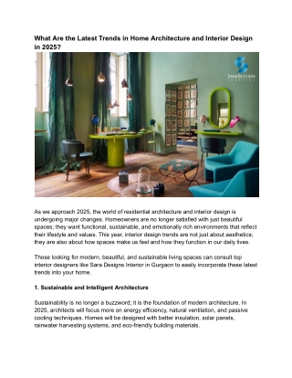 What Are the Latest Trends in Home Architecture and Interior Design in 2025