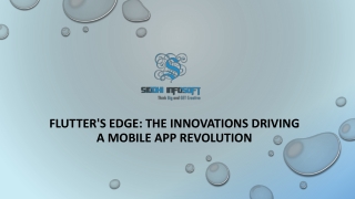 flutter s edge the innovations driving a mobile app revolution