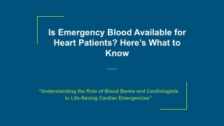 Is Emergency Blood Available for Heart Patients_ Here’s What to Know