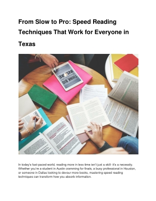 from slow to pro speed reading techniques that work for everyone in texas