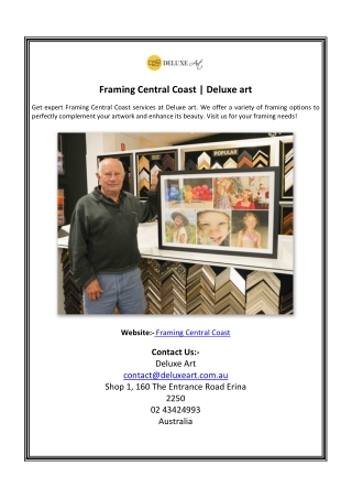 framing central coast deluxe art