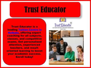 Best Tuition Centre in Kolkata – Trust Educator
