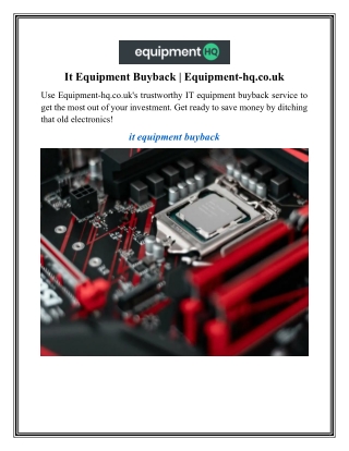 It Equipment Buyback  Equipment-hq.co.uk
