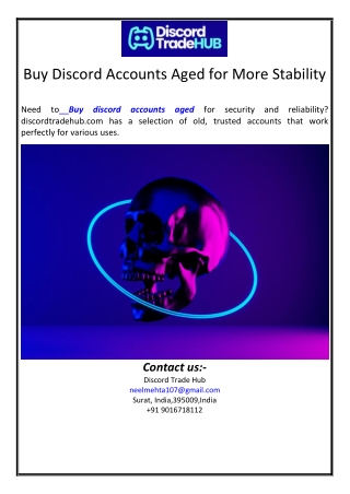 Buy Discord Accounts Aged for More Stability