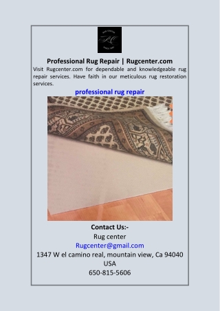 Professional Rug Repair | Rugcenter.com