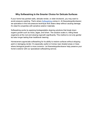 Why Softwashing Is the Smarter Choice for Delicate Surfaces