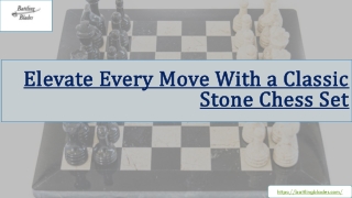 Elevate Every Move With a Classic Stone Chess Set