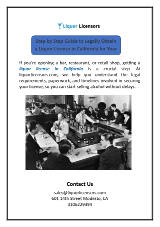 Step by Step Guide to Legally Obtain a Liquor License in California for Your Business