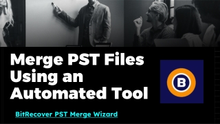 bitrecover pst merge wizard