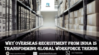 Why Overseas Recruitment from India Is Transforming Global Workforce Trends