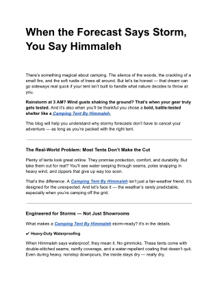 When the Forecast Says Storm, You Say Himmaleh