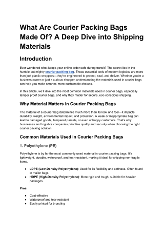 What Are Courier Packing Bags Made Of_ A Deep Dive into Shipping Materials