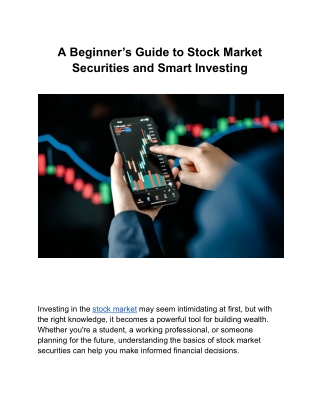 A Beginner’s Guide to Stock Market Securities and Smart Investing