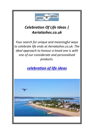 Celebration Of Life Ideas | Aerialashes.co.uk