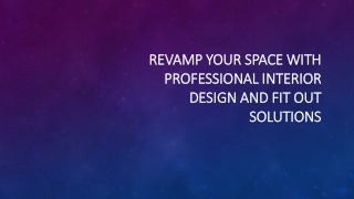 revamp your space with professional interior design and fit out solutions