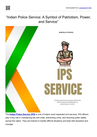 “Indian Police Service: A Symbol of Patriotism, Power, and Service”
