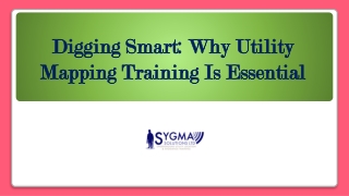 digging smart why utility mapping training