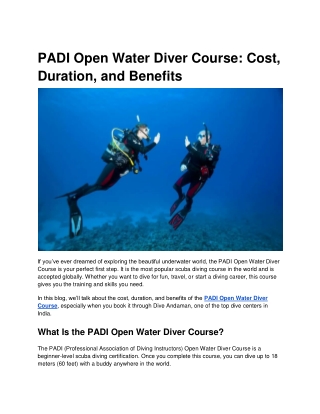 PADI Open Water Diver Course_ Cost, Duration, and Benefits