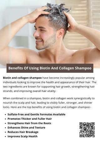 Benefits Of Using Biotin And Collagen Shampoo