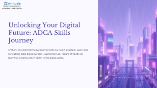 unlocking your digital future adca skills journey