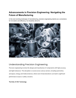 Advancements in Precision Engineering Navigating the Future of Manufacturing
