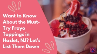 The Froyo Zone – Find The Best Froyo Flavor and Topping Duo
