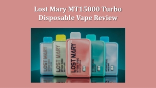 Lost Mary MT15000 Turbo Disposable Vape Review